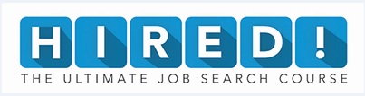 Hired! The Ultimate Job Search Course